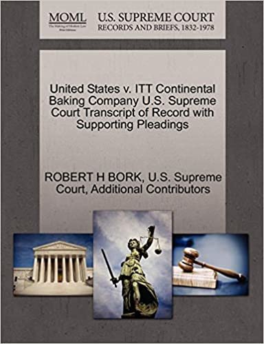 okumak United States v. ITT Continental Baking Company U.S. Supreme Court Transcript of Record with Supporting Pleadings
