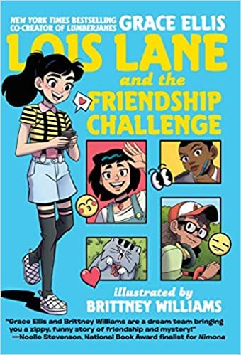 okumak Lois Lane and the Friendship Challenge