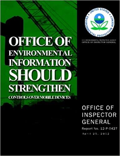 okumak Office of Environmental Information Should Strengthen Controls Over Mobile Devices