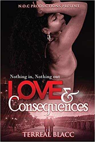 okumak Love &amp; consequences: Nothing in, nothing out (Love and Consequences)