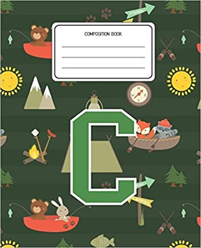 okumak Composition Book C: Camping Pattern Composition Book Letter C Personalized Lined Wide Rule Notebook for Boys Kids Back to School Preschool Kindergarten and Elementary Grades K-2