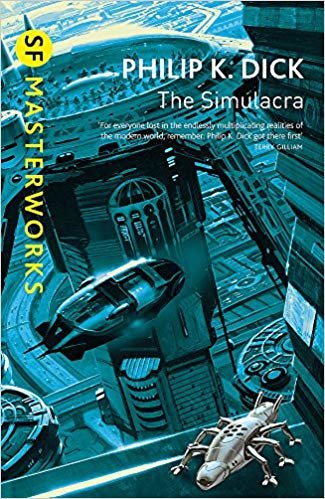 okumak The Simulacra (S.F. MASTERWORKS)