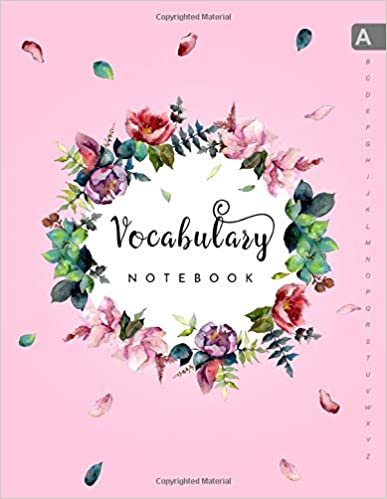 okumak Vocabulary Notebook: 8.5 x 11 Notebook 3 Columns Large | A-Z Alphabetical Sections | Botanical Wild Flower Wreath Design Pink