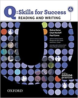 okumak Q Skills for Success: Reading and Writing 4: Student Book with Online Practice