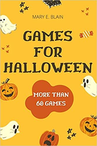 okumak Games For Halloween (Illustrated): More than 60 Games and Old School Halloween Decor Ideas for a Unique Vintage Halloween - Ducking for Apples, Web Of Fate, Snapdragon, and more