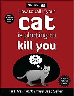 okumak How to Tell If Your Cat Is Plotting to Kill You: 2
