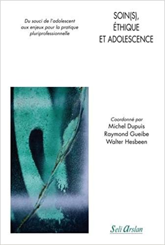 okumak Soins(s), éthique et adolescence : Du souci de l&#39;adolescent aux enjeux pour la pratique pluriprofessionnelle (Perspective soignante)