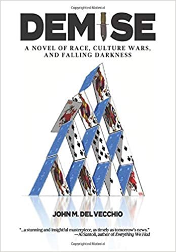 okumak Demise: A Novel of Race, Culture Wars, and Falling Darkness