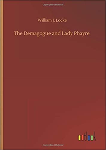 okumak The Demagogue and Lady Phayre