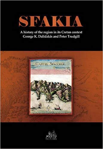 okumak Story of Sfakia : A History of the Region in its Cretan Context
