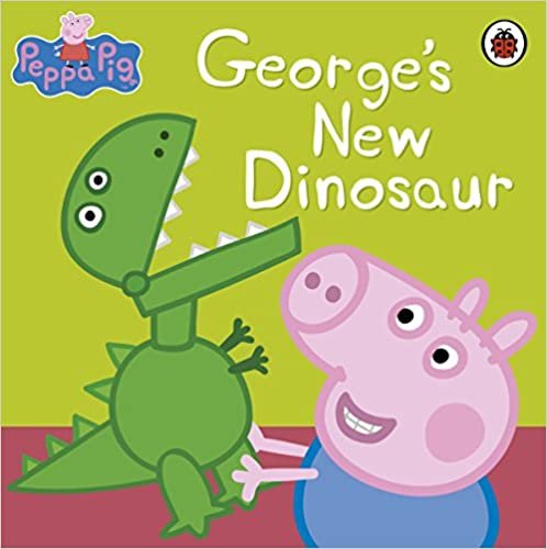okumak Peppa Pig: George&#39;s New Dinosaur