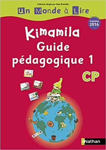 okumak Un Monde à Lire - Kimamila - Série Rouge - Guide Pédagogique 1 CP 2016 (Un monde à lire-S. rouge)