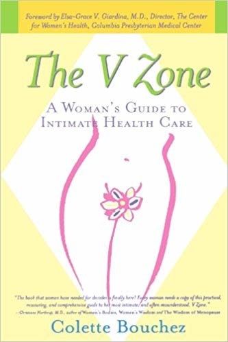 okumak The V Zone: A Womans Guide to Intimate Health Care