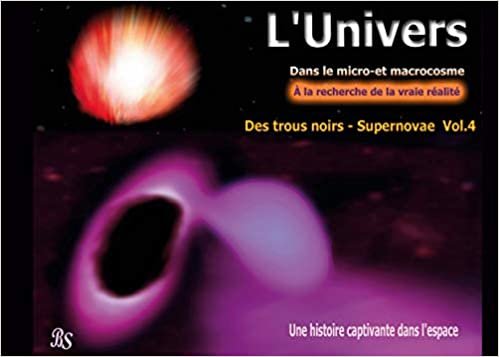 okumak Des trous noirs (L&#39; Univers (4))