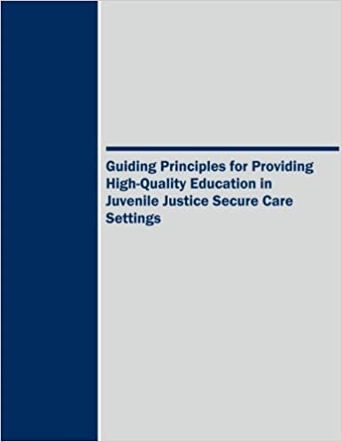 okumak Guiding Principles for Providing High-Quality Education in Juvenile Justice Secure Care Settings
