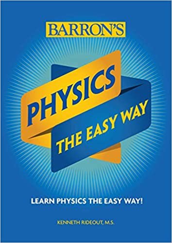 okumak Physics The Easy Way (Barron&#39;s Easy Way)