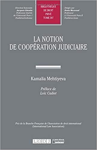 okumak La notion de coopération judiciaire (Tome 597) (Thèses)