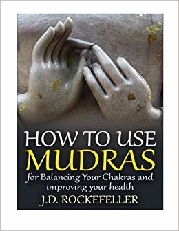 okumak How to Use Mudras for Balancing Your Chakras and Improving Your Health