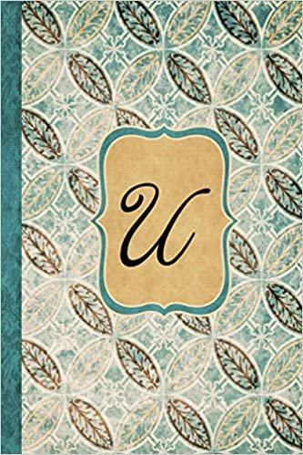 okumak U: Beautiful Monogram Journal U, Vintage Pattern Style with lined pages