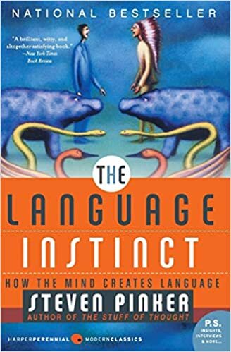 okumak The Language Instinct: How the Mind Creates Language (P.S.)