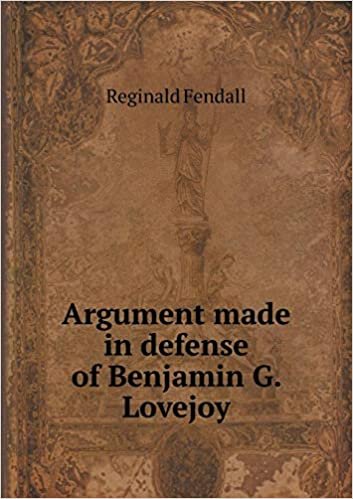 okumak Argument made in defense of Benjamin G. Lovejoy