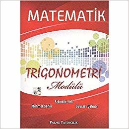 okumak Palme Matematik Trigonometri Modülü