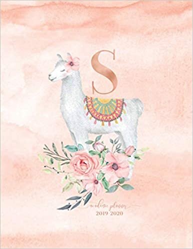 okumak Academic Planner 2019-2020: Llama Alpaca Rose Gold Monogram Letter S with Pink Watercolor Flowers Academic Planner July 2019 - June 2020 for Students, Moms and Teachers (School and College)