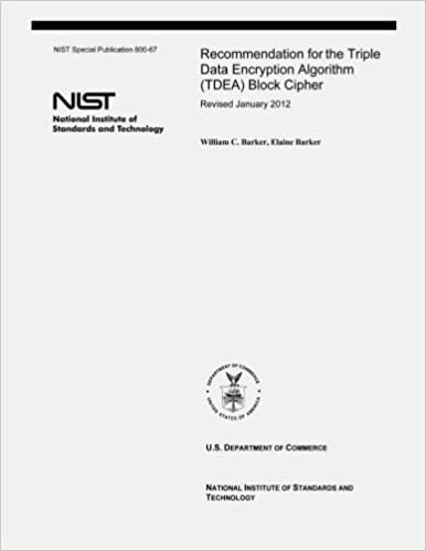 okumak Recommendation for the Triple Data Encryption Algorithm (TDEA) Block Cipher: NIST Special Publication 800-67, Revision 2