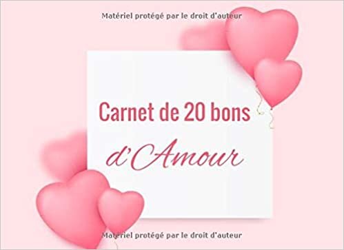 okumak Carnet de 20 bons d&#39;Amour: v1b-4 | 20 Coupons à remplir en Couleur idée cadeau pour homme f couple Saint Valentin ou occasions romantiques | 20,96cm x 15,24cm