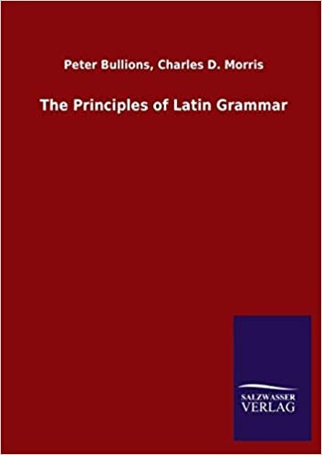 okumak The Principles of Latin Grammar