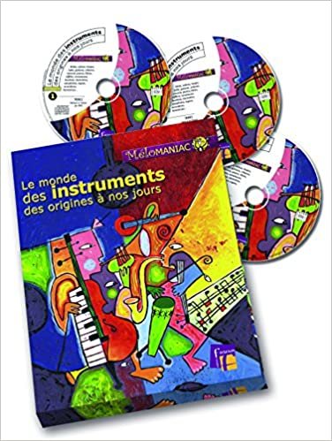 okumak Le Monde des Instruments des Origines a Nos Jours