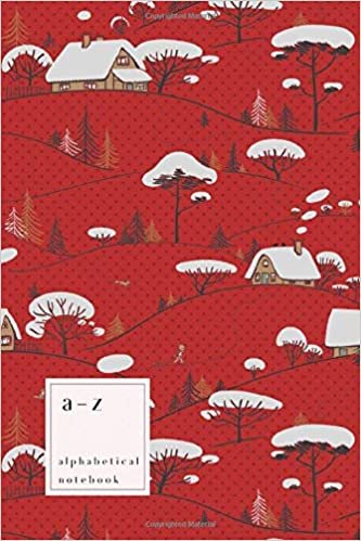 okumak A-Z Alphabetical Notebook: 6x9 Medium Ruled-Journal with Alphabet Index | Cute Snow Tree House Cover Design | Red