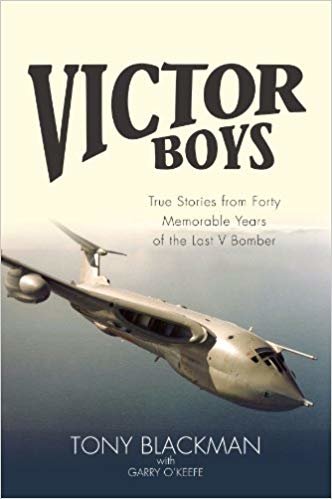 okumak Victor Boys: True Stories from 40 Memorable Years of the Last V Bomber