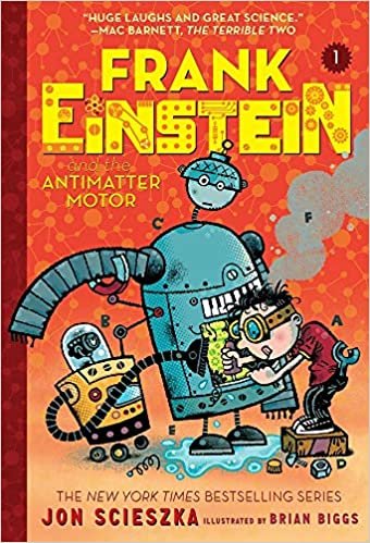 okumak Frank Einstein and the Antimatter Motor (Frank Einstein series #1): Book One