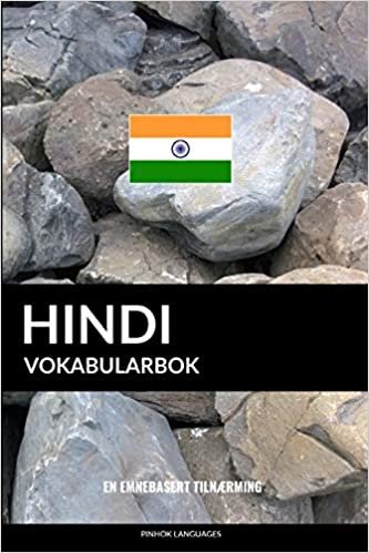 okumak Hindi Vokabularbok: En Emnebasert Tilnærming