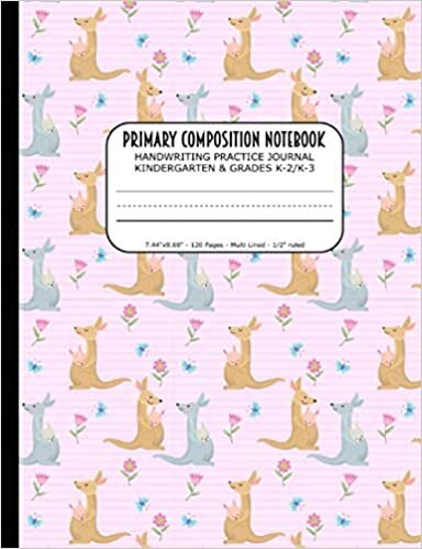 okumak Primary Composition Notebook | Handwriting Practice Journal Kindergarten &amp; Grades K-2/K-3: Handwriting Practice Paper with 3 Lines (Dotted Midline) | ... | 7.44&quot;x9.69&quot; | Adorable Baby Kangaroo Cover