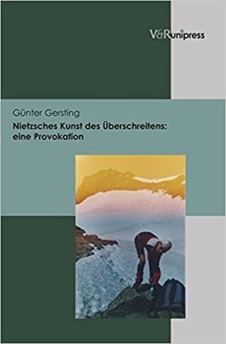 okumak Nietzsches Kunst des Überschreitens: Eine Provokation (Nietzsches Kunst Des Uberschreitens: Eine Provokation)