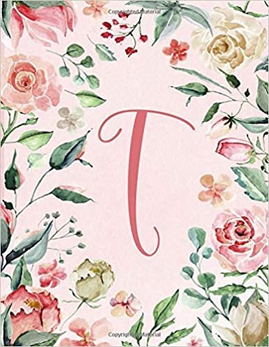 okumak 2020-2022 Calendar – Letter T – Pink Green Floral Design: 3-Year Monthly Calendar &amp; Planner, 8.5”x11”, Personalized with Initials. (Letter/Initial T - ... Floral Design 3-Yr Calendar Alphabet Series)