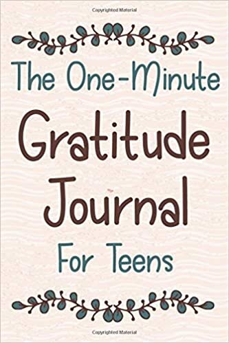 okumak The One-Minute Gratitude Journal for s: Daily Gratitude Journal Notebook - A Journal to Win Your Day Every Day (Gratitude Journal, Mental Health Journal, Mindfulness Journal, Self-Care Journal)