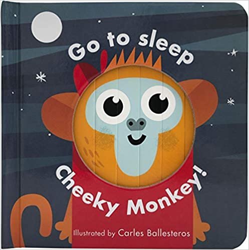 okumak Ballesteros, C: Go to Sleep, Cheeky Monkey (Little Faces)