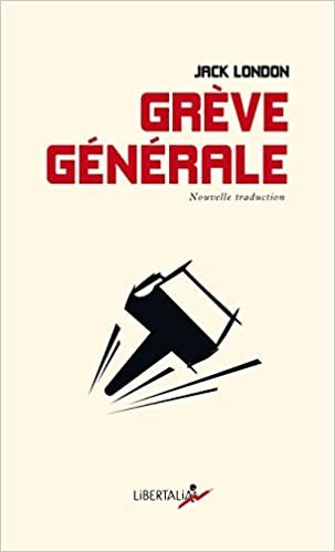 okumak Grève générale (LA PETITE LITTERAIRE)