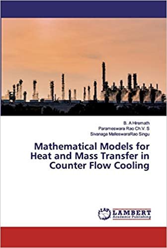 okumak Mathematical Models for Heat and Mass Transfer in Counter Flow Cooling