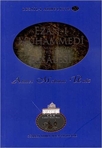 okumak Ezan-ı Muhammedi Risalesi