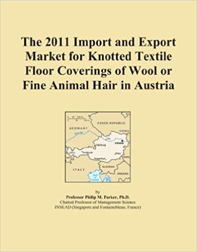 okumak The 2011 Import and Export Market for Knotted Textile Floor Coverings of Wool or Fine Animal Hair in Austria