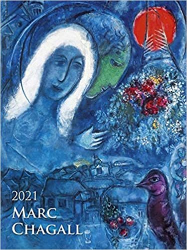 okumak Marc Chagall 2021 - Bild-Kalender 42x56 cm - Kunst-Kalender - 5-Farbdruck - Wand-Kalender - Malerei - Alpha Edition