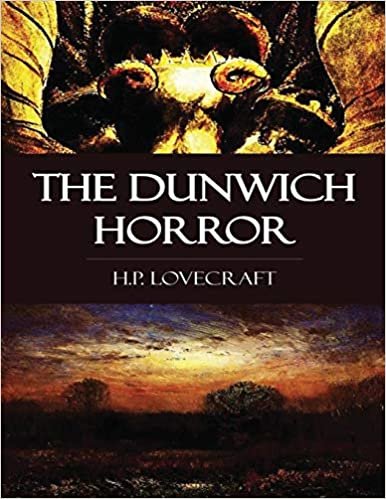 okumak The Dunwich Horror (Annotated)