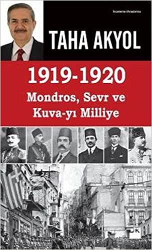 okumak 1919-1920 Mondros, Sevr ve Kuva-yı Milliye