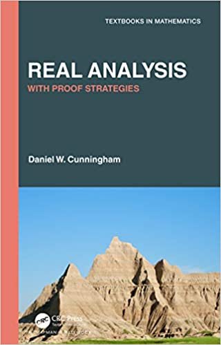 okumak Real Analysis: With Proof Strategies (Textbooks in Mathematics)