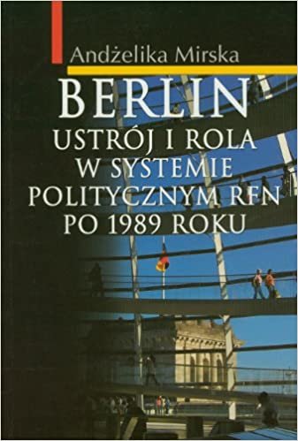 okumak Berlin Ustroj i rola w systemie politycznym RFN po 1989 r.