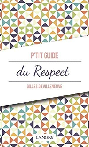 okumak P&#39;tit guide du Respect (Poche)